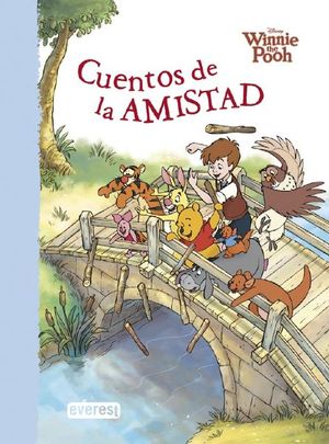 CUENTOS DE LA AMISTAD WINNIE THE POOH