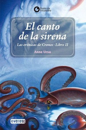 EL CANTO DE LA SIRENA CRONICAS DE CRONOS LIBRO II
