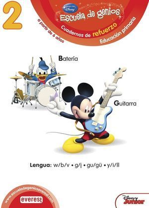 ESCUELA DE GENIOS CUADERNO DE REFUERZO LENGUA 2