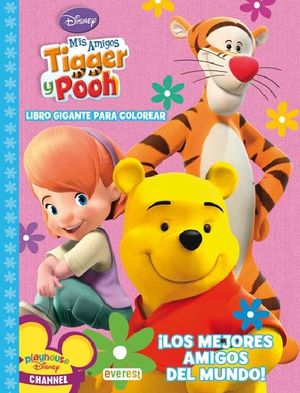 LOS MEJORES AMIGOS DEL MUNDO ! MIS AMIGOS TIGGER Y POOH