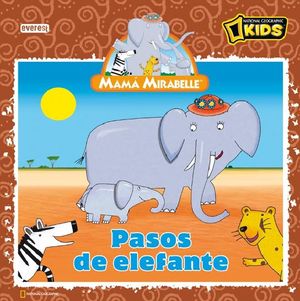 PASOS DE ELEFANTE MAMA MIRABELLE