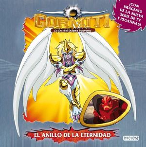 GORMITI EL ANILLO DE LA ETERNIDAD