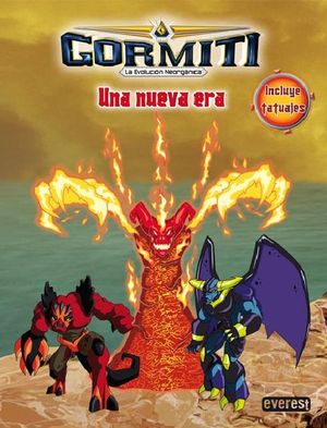 UNA NUEVA ERA GORMITI LA EVOLUCION NEORGANICA