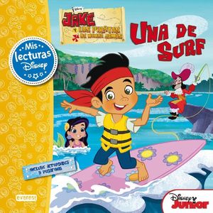 JAKE Y LOS PIRATAS DE NUNCA JAMAS UNA DE SURF