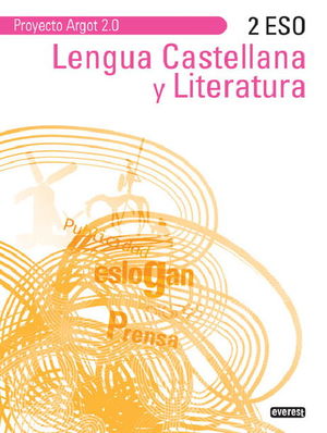 LENGUA CASTELLANA ARGOT 2.0 2 ESO