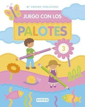 Juego con los Palotes 3 Ed. 2013
