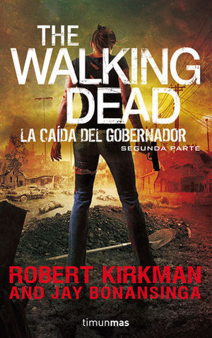 THE WALKING DEAD LA CAIDA DEL EMPERADOR SEGUNDA PARTE