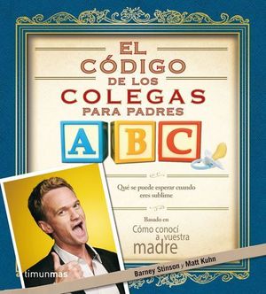 EL CODIGO DE LOS COLEGAS PARA PADRES