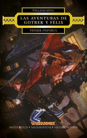 LAS AVENTURAS DE GOTREX Y FELIX PRIMER OMNIBUS