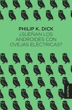 SUEAN LOS ANDROIDES CON OVEJAS ELCTRICAS?.