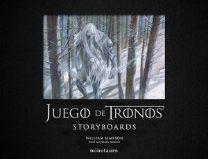 EL JUEGO DE TRONOS . STORYBOARDS