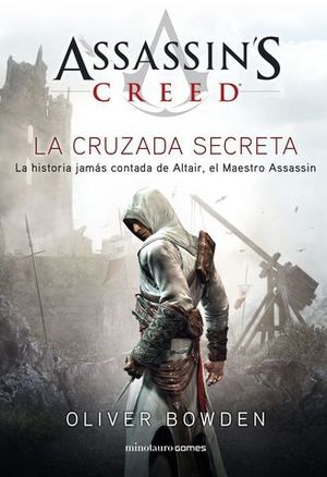 ASSASSIN S CREED LA CRUZADA SECRETA