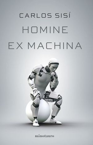 HOMINE EX MACHINA.