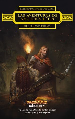 LAS AVENTURAS DE GOTREK Y FLIX: HISTORIAS PERDIDAS