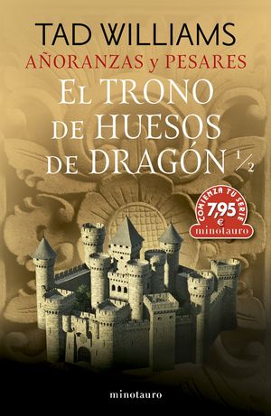 CTS AORANZAS Y PESARES N 01 EL TRONO DE HUESOS DE DRAGN 1/2