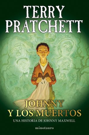 TRILOG�A JOHNNY MAXWELL N� 02/03 JOHNNY Y LOS MUERTOS