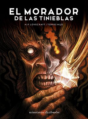 EL MORADOR DE LAS TINIEBLAS, DE H.P. LOVECRAFT. ILUSTRADA POR TOMS HIJO