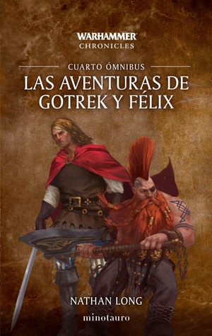 LAS AVENTURAS DE GOTREK Y FLIX OMNIBUS N 04/06 (NE)