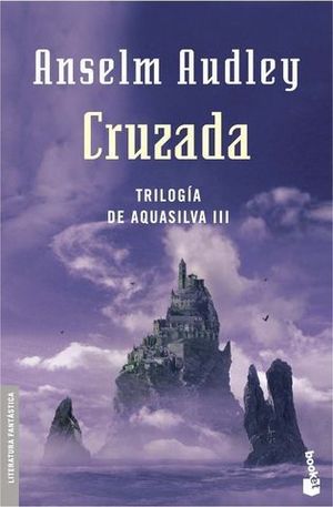 CRUZADA TRILOGIA DE AQUASILVA III
