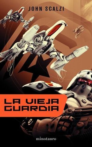 VIEJA GUARDIA, LA