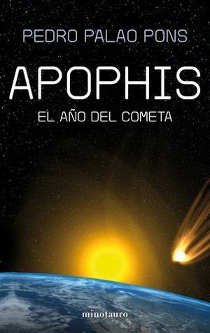 APOPHIS EL A�O DEL COMETA