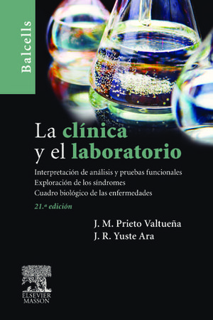 LA CLINICA Y EL LABORATORIO 21� ED. 2010