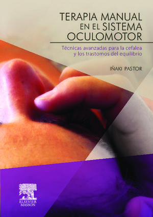 TERAPIA MANUAL EN EL SISTEMA OCULOMOTOR