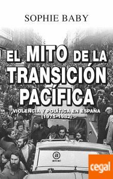 EL MITO DE LA TRANSICION PACIFICA