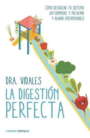 LA DIGESTION PERFECTA