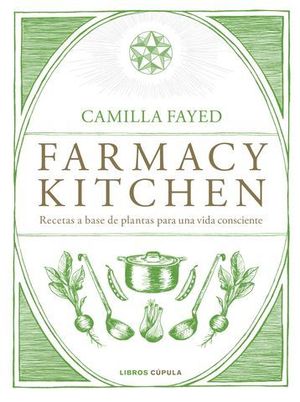 FARMACY KITCHEN