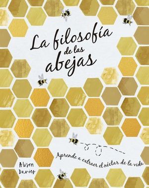 LA FILOSOFA DE LAS ABEJAS.