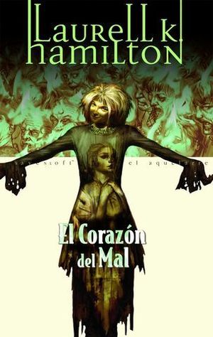 CORAZON DEL MAL, EL
