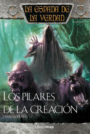LOS PILARES DE LA CREACION LA ESPADA DE LA VERDAD VOLUMEN 14