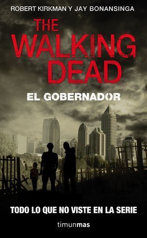 THE WALKING DEAD EL GOBERNADOR