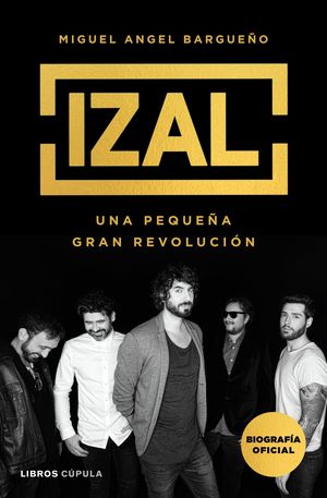 IZAL.  UNA PEQUEA GRAN REVOLUCION