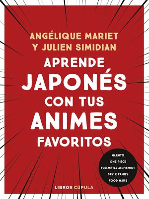 APRENDO JAPONES CON TUS ANIMES FAVORITOS