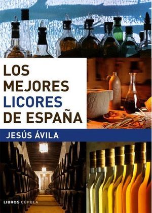 MEJORES LICORES DE ESPA�A