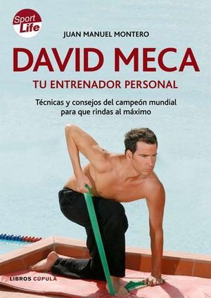 DAVID MECA TU ENTRENADOR PERSONAL