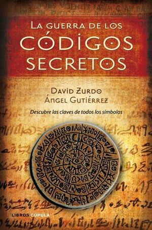 LA GUERRA DE LOS CODIGOS SECRETOS