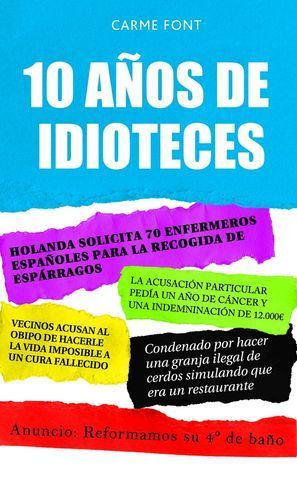 10 AOS DE ESTUPIDECES