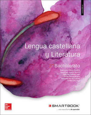 LENGUA CASTELLANA Y LITERATURA 2º BACHILLER SMARTBOOK ED. 2016