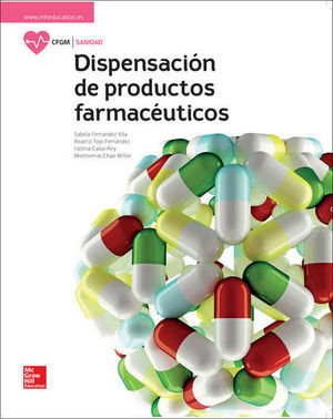 DISPENSACION DE PRODUCTOS FARMACEUTICOS.  GRADO MEDIO.  ED. 2017