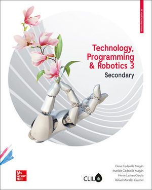 **TECHNOLOGY, PROGRAMMING AND ROBOTICS 3 ESO CLIL  MADRID 