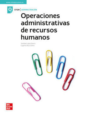 OPERACIONES ADMINISTRATIVAS DE RECURSOS HUMANOS. GM. ED. 2022