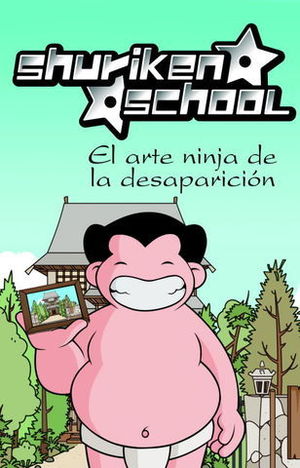EL ARTE NINJA DE LA DESAPARICION SHURIKEN SHCOOL
