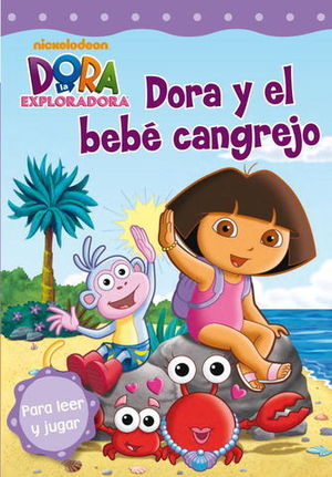 DORA LA EXPLORADORA Y EL BEBE CANGREJO