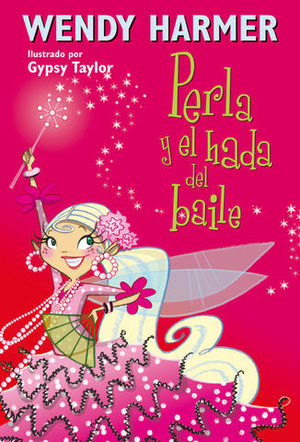 PERLA Y EL HADA DEL BAILE