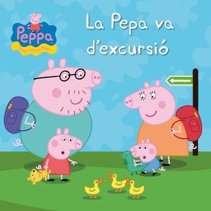 LA PEPA VA D'EXCURSI