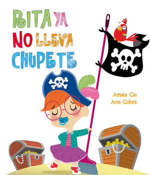 RITA YA NO LLEVA CHUPETE