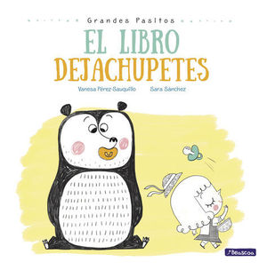 GRANDES PASITOS. EL LIBRO DEJACHUPETES